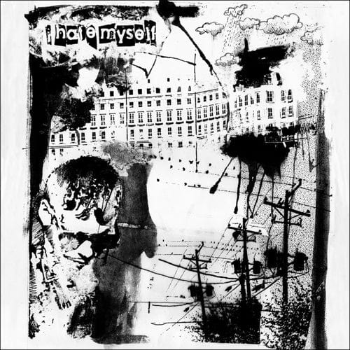 I Hate Myself - Eleven Songs LP NEW