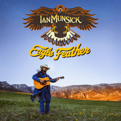 Ian Munsick - Eagle Feather 2LP NEW