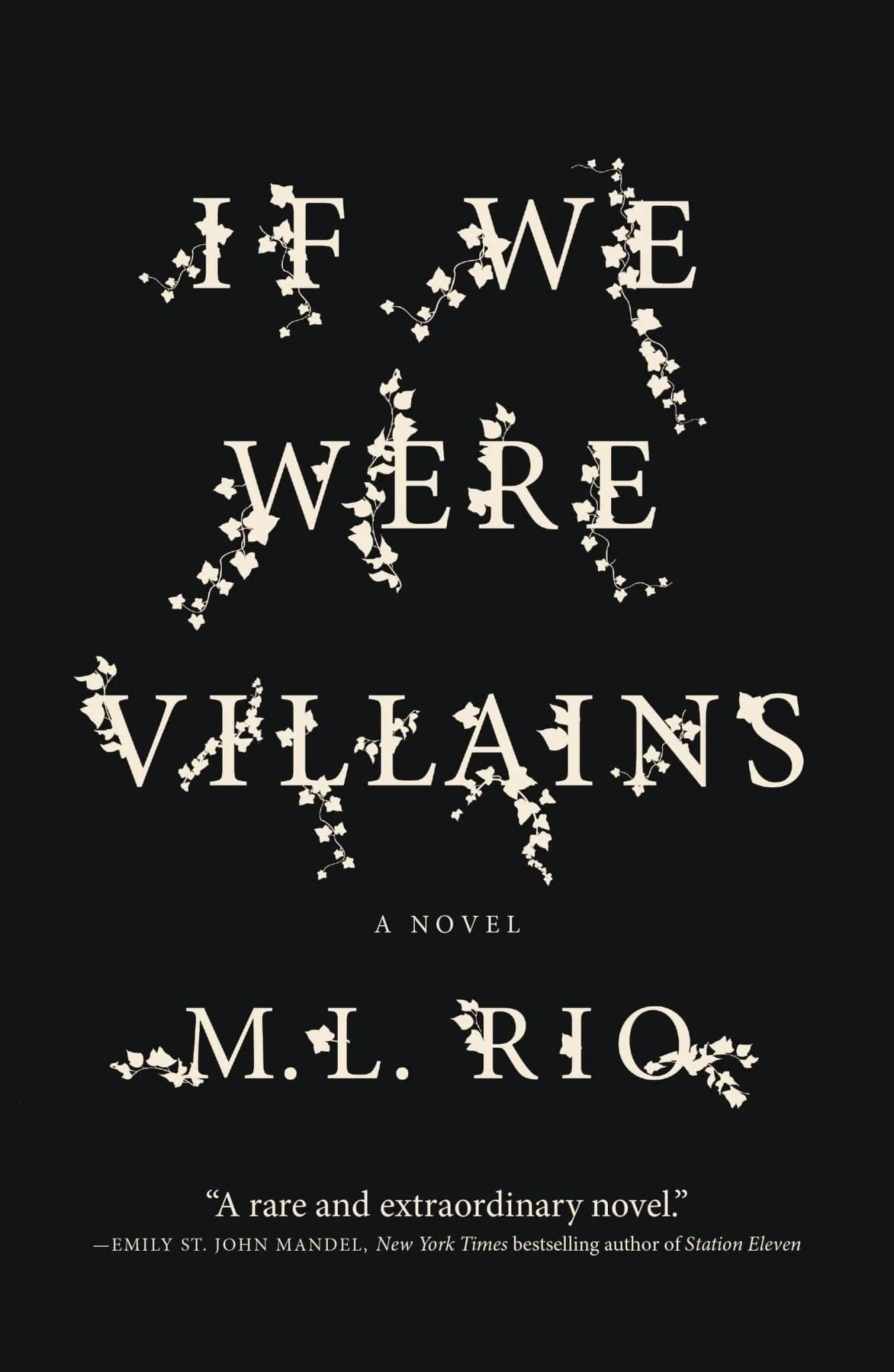 If We Were Villains: A Novel - Paperback