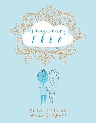 Imaginary Fred - Hardcover