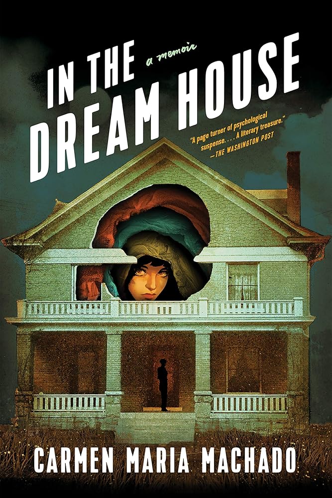 In the Dream House: A Memoir by Carmen Maria Machado - Image 2