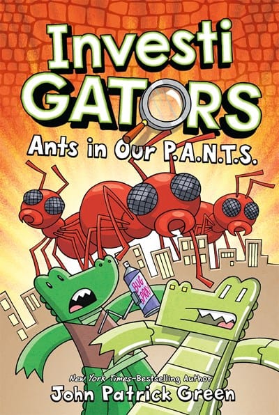 InvestiGators: Ants in Our P.A.N.T.S. ( Investigators #4 )