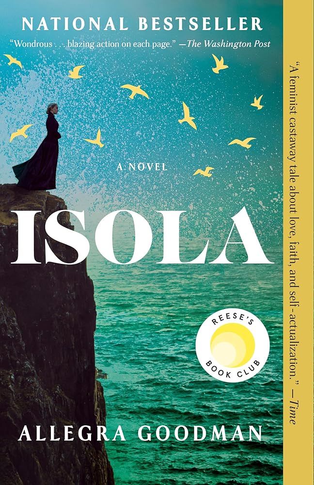 Isola: Reese's Book Club: A Novel by Allegra Goodman - Paperback