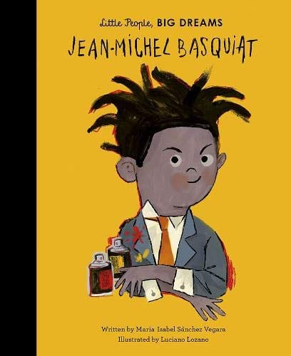 Jean-Michel Basquiat (Little People, BIG DREAMS (41)) - Hardcover