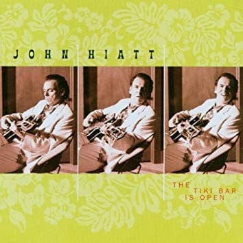 John Hiatt - Tiki Bar Is Open LP NEW