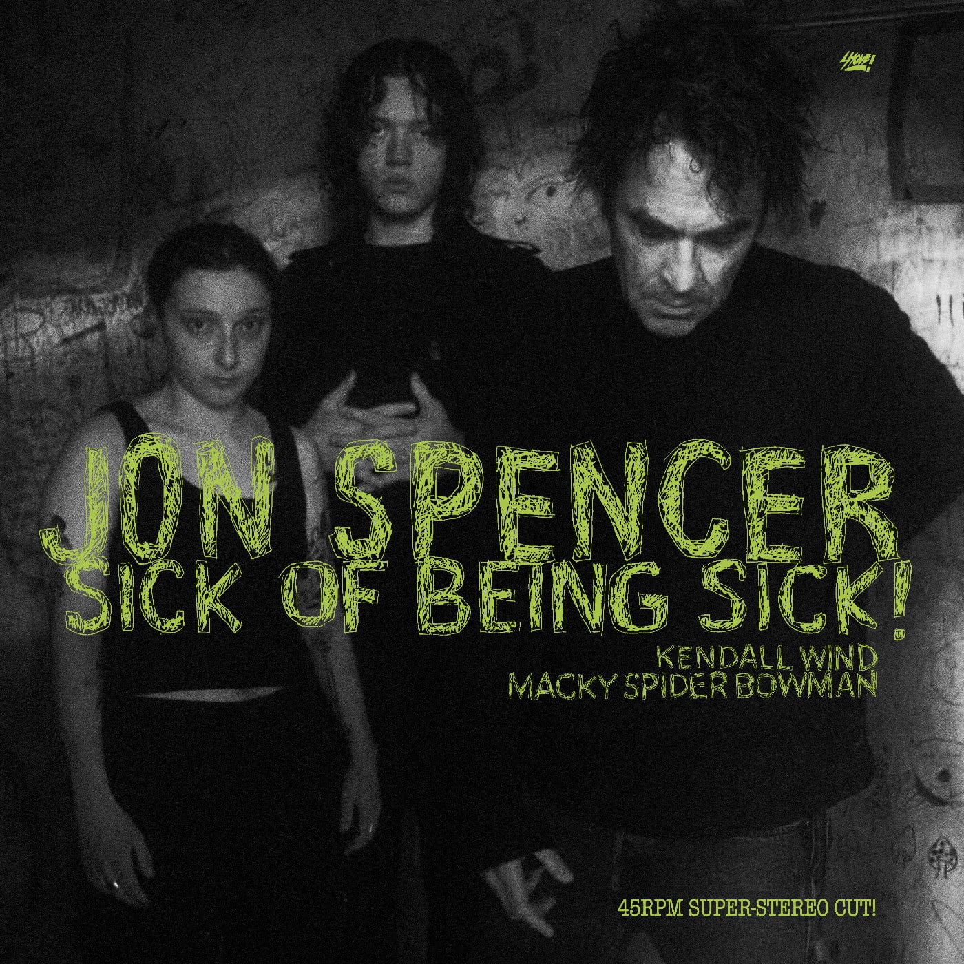 Jon Spencer - Sick of Being Sick! LP NEW