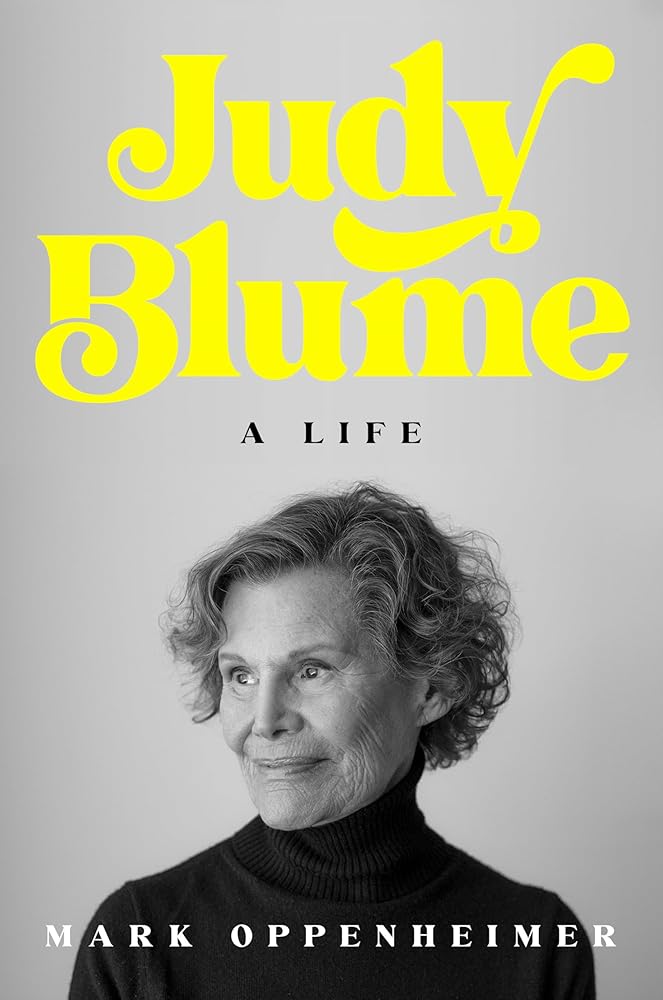 Judy Blume: A Life by Mark Oppenheimer