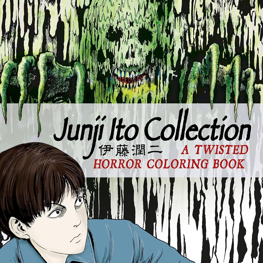 Junji Ito Collection: A Twisted Horror Coloring Book by Junji Ito