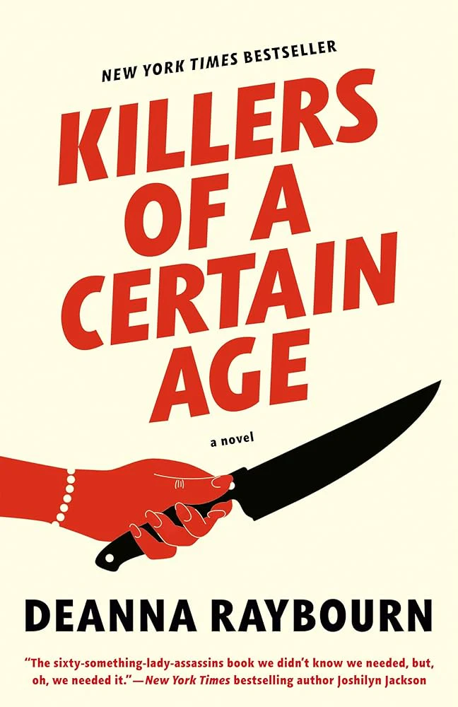 Killers of a Certain Age by Deanna Raybourn - Paperback