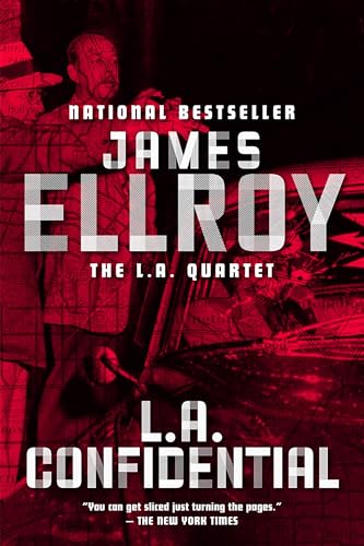 L.A. Confidential by James Ellroy