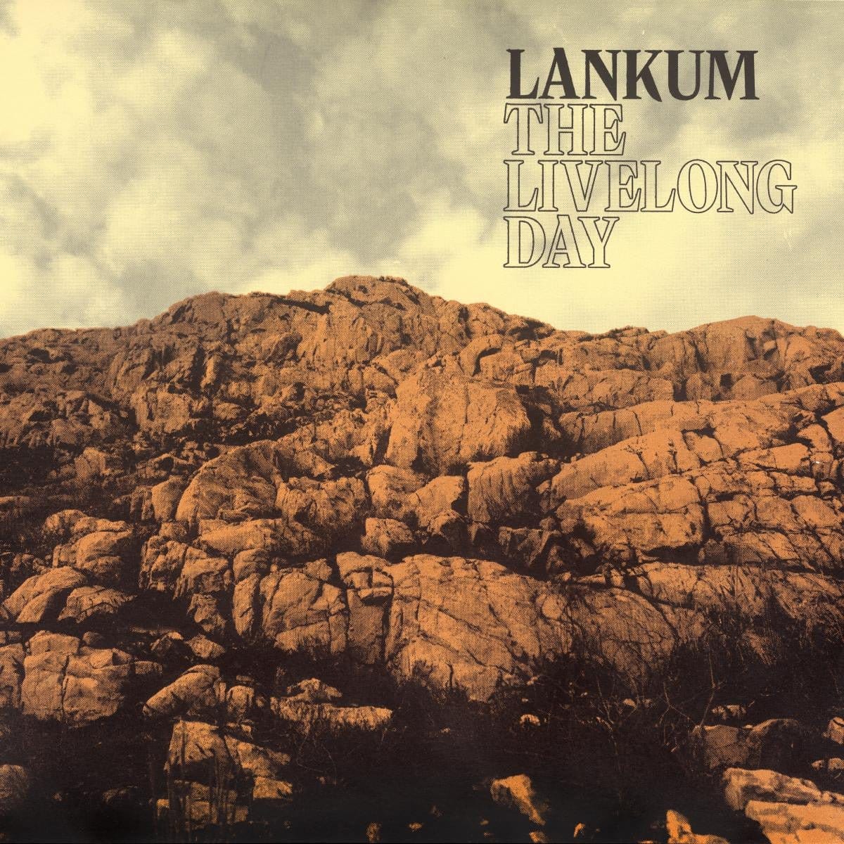 Lankum - The Livelong Day LP NEW