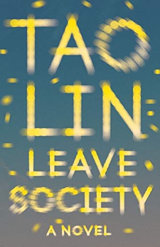 Leave Society (Vintage Contemporaries) - Paperback