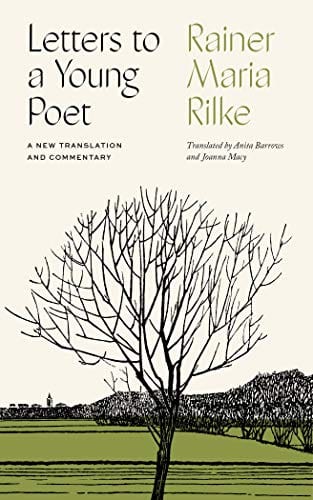 Letters to a Young Poet: A New Translation and Commentary - Hardcover