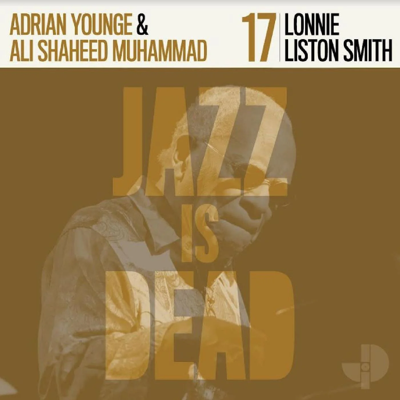Lonnie Liston Smith / Adrian Younge / Ali Shaheed Muhammad - Jazz Is Dead 017 LP NEW YELLOW VINYL