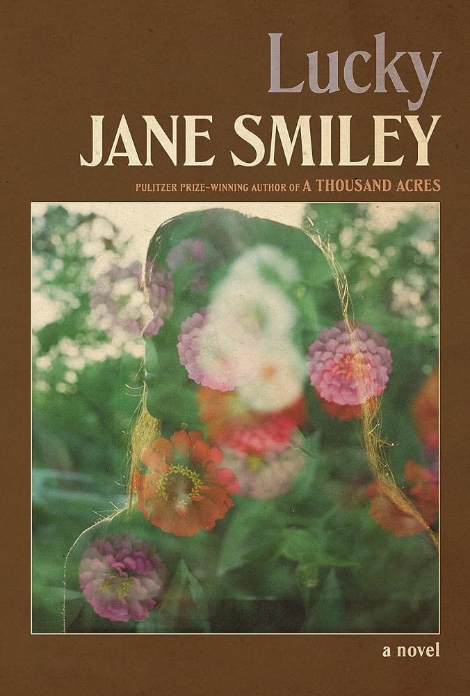 Lucky: A novel by Jane Smiley - Hardcover