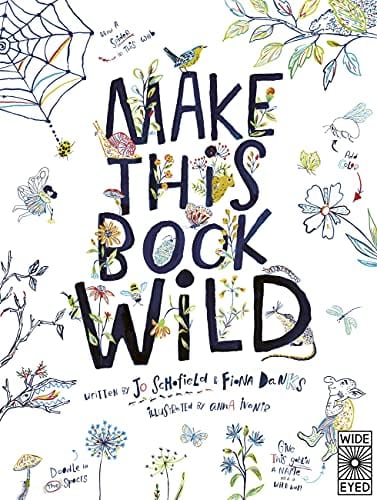 Danks, Fiona - Make This Book Wild - Paperback
