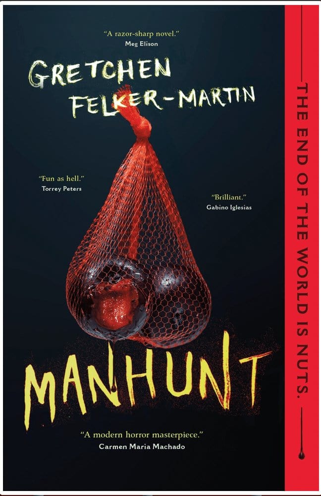 Manhunt - Felker-Martin, Gretchen - Paperback