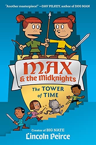 Max and the Midknights: The Tower of Time (Max & The Midknights) - Hardcover