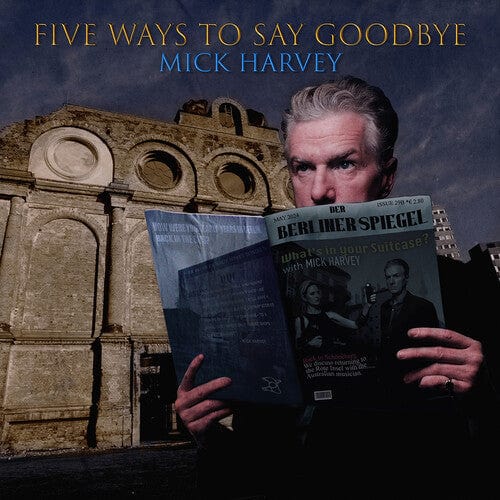 Mick Harvey - Five Ways To Say Goodbye LP NEW