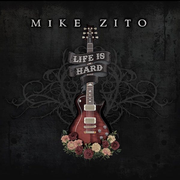 Mike Zito - Life Is Hard LP NEW