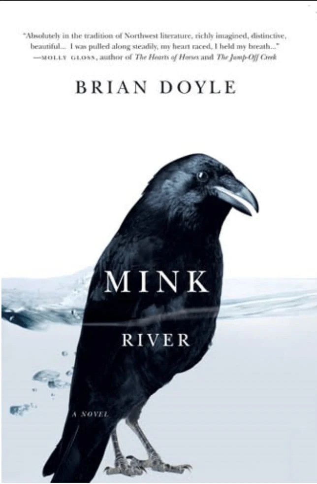 Mink River by Brian Doyle