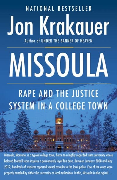 Missoula: Rape and the Justice System in a College Town  - Krakauer, Jon - Paperback