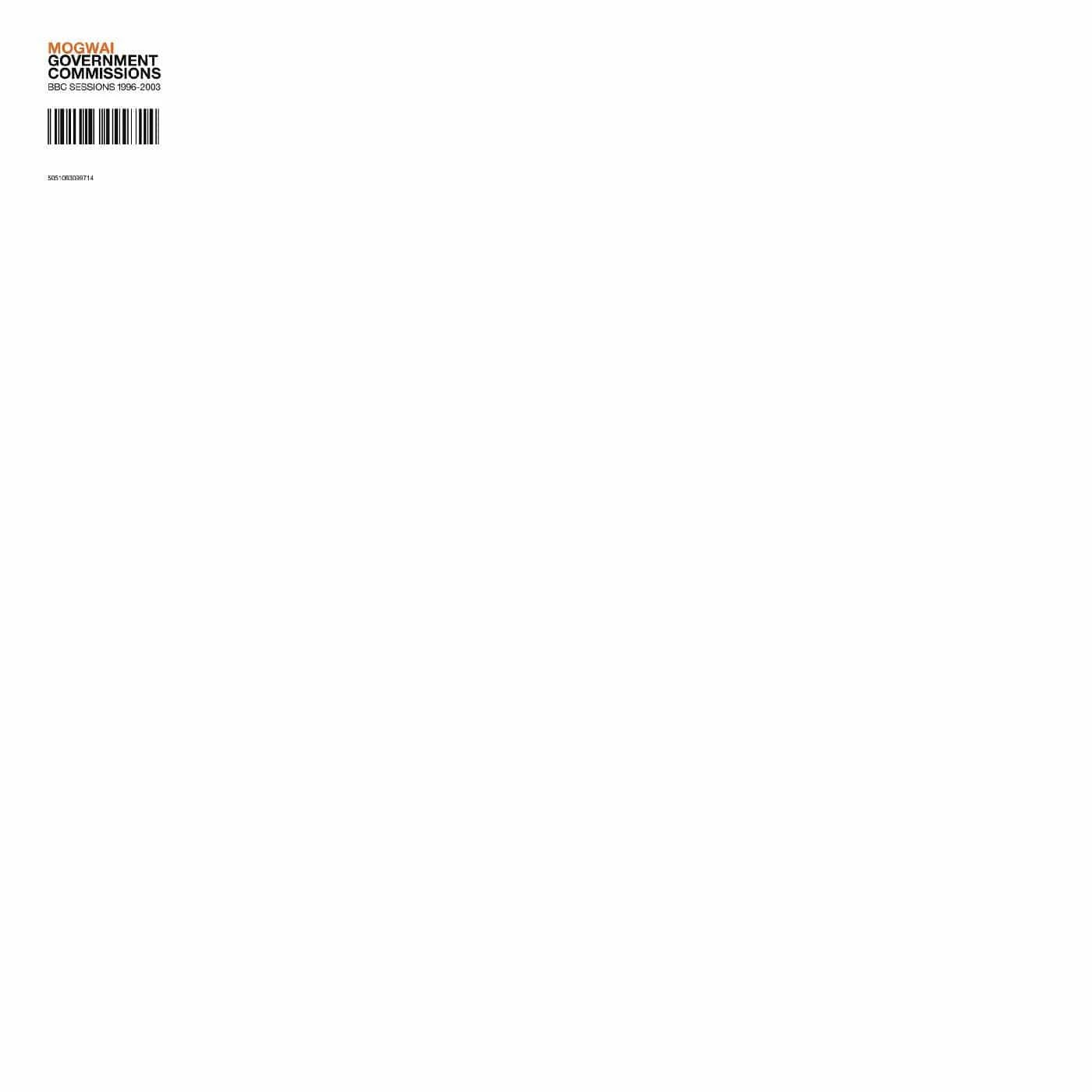 Mogwai - Government Commissions: BBC Sessions 1996-2003 2LP NEW