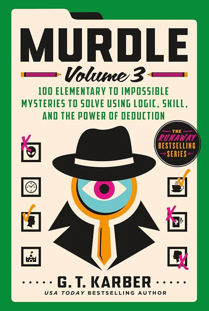 Murdle: Volume 3 (Murdle, 3) by G T Karber
