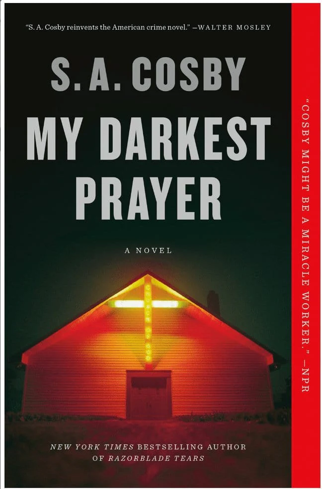 My Darkest Prayer -  Cosby, S a - Paperback
