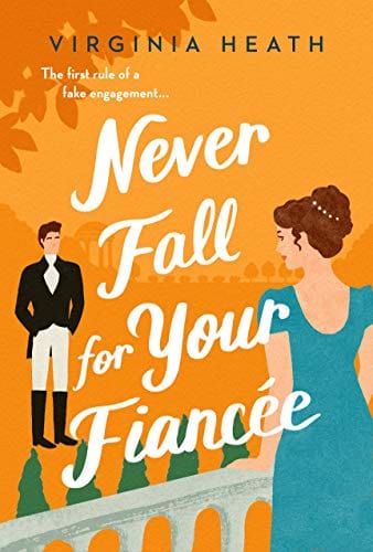 Never Fall for Your Fiancee (The Merriwell Sisters, 1)  - Paperback