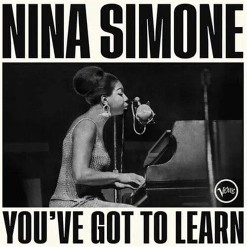 Nina Simone - You've Got To Learn LP NEW