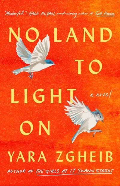 No Land to Light On: A Novel - Hardcover