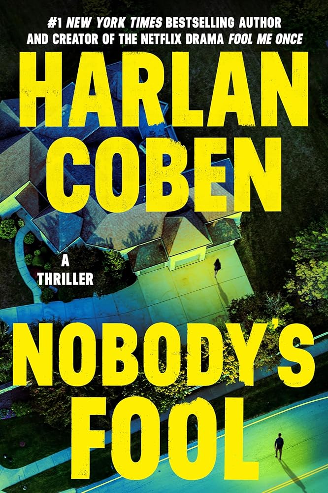 Nobody's Fool by Harlan Coben - Hardcover