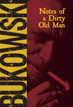 Notes of a Dirty Old Man - Paperback