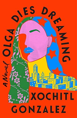 Olga Dies Dreaming - Hardcover