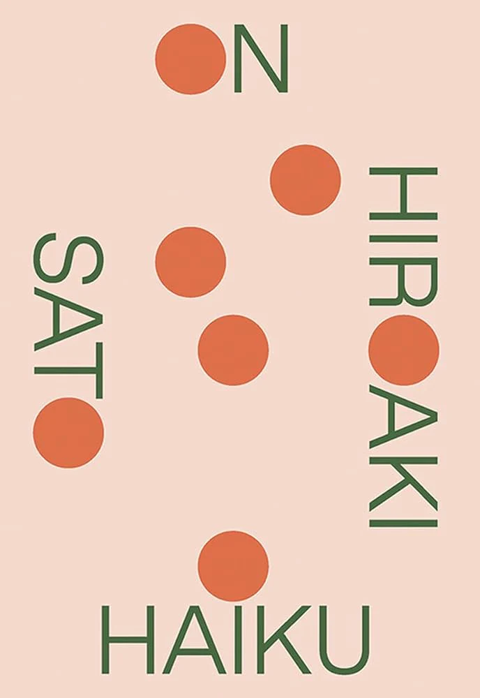On Haiku by Hiroaki Sato - Image 2