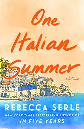 One Italian Summer: A Novel - Hardcover