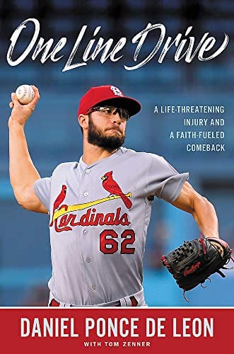 One Line Drive: A Life-Threatening Injury and a Faith-Fueled Comeback - Hardcover