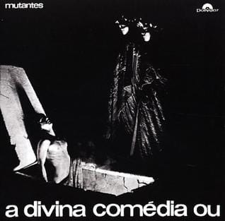 Os Mutantes - A Divina Comedia Ou Ando Meio Desligado LP NEW IMPORT