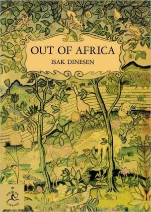 Out of Africa (Modern Library 100 Best Nonfiction Books) - Hardcover