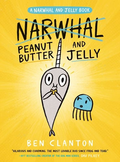 Peanut Butter and Jelly (a Narwhal and Jelly Book #3)  - Paperback