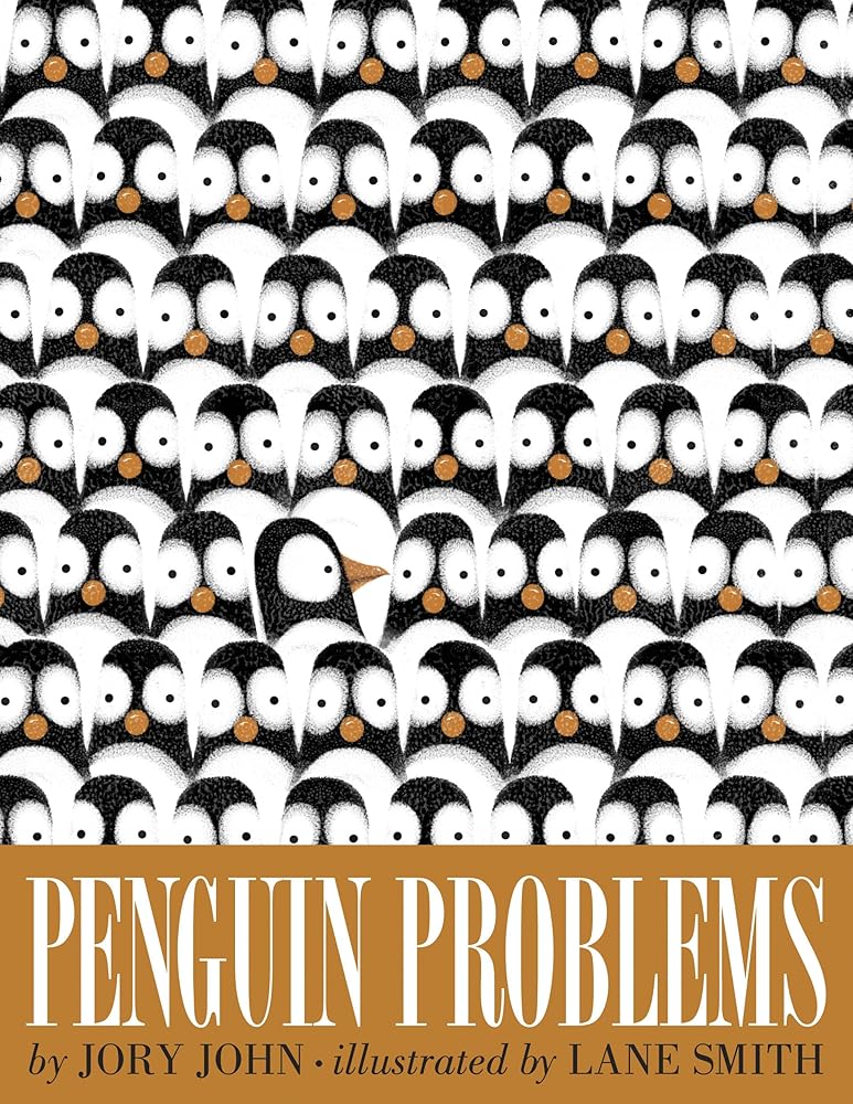 Penguin Problems by Jory John, Lane Smith