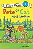 Pete the Cat Goes Camping (I Can Read Level 1) - Paperback