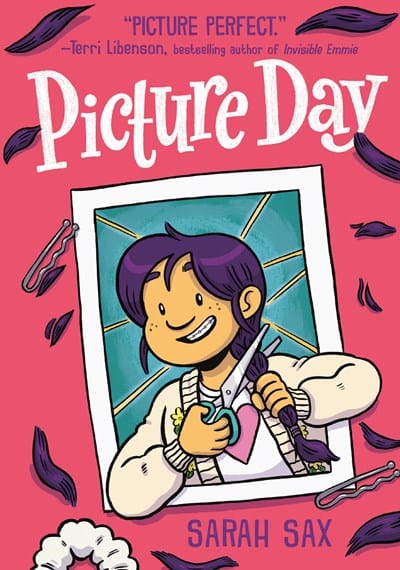Picture Day: (A Graphic Novel) (The Brinkley Yearbooks) - Sax, Sarah  - Paperback