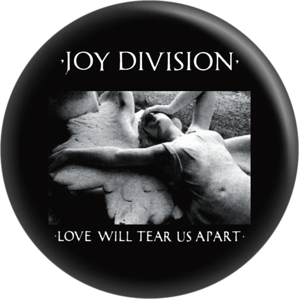 Pin-on Button - 1.25 Inch - Joy Division - "Love Will..."