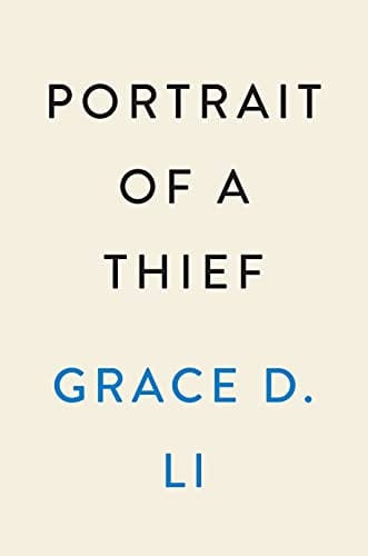 Portrait of a Thief: A Novel - Hardcover