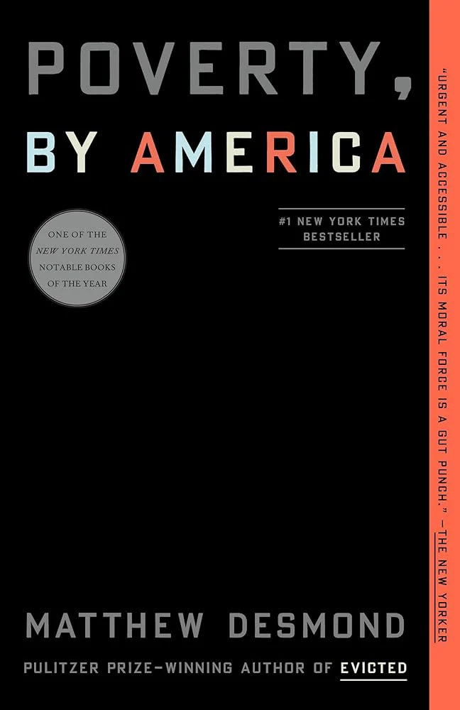 Poverty, by America by Matthew Desmond - Paperback