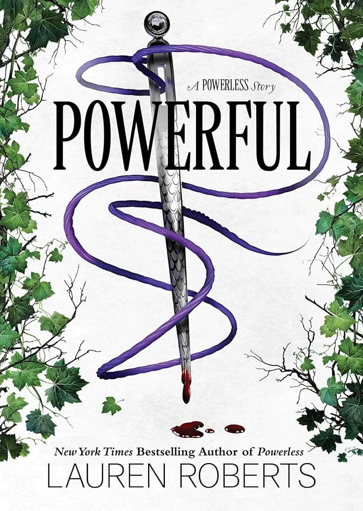 Powerful: A Powerless Story by Lauren Roberts - Hardcover