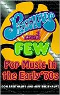 Precious and Few: Pop Music of the Early '70s - Paperback