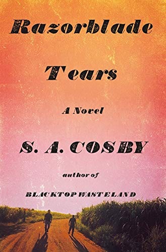 Razorblade Tears: A Novel - Hardcover